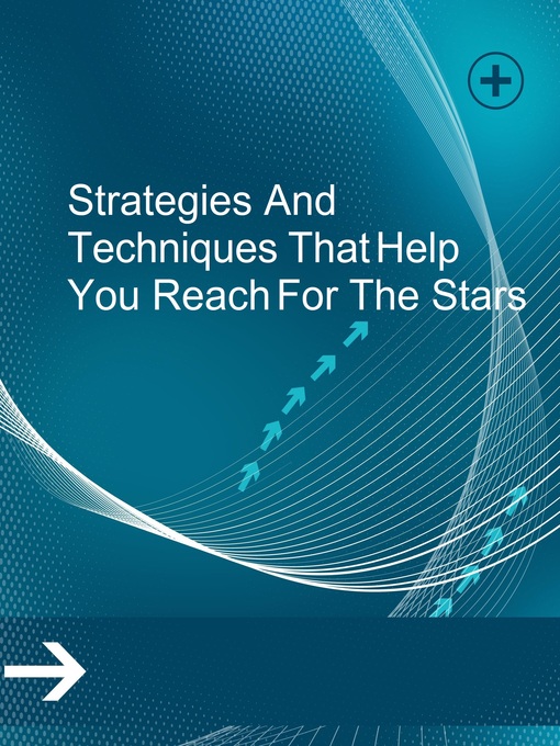 Title details for Strategies and Techniques That Help You Reach For the Stars by Lucy - Available